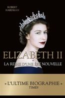 Elizabeth II - La reine d'une ère nouvelle 01
