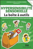 Hypersensibilité sensorielle - La boîte à outils