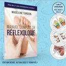 Le coffret du manuel complet de réflexologie - 2e édition