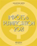 Impôts et planification 2021 - 41e édition