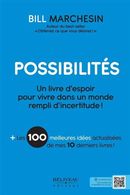 Possibilités - Un livre d'espoir pour vivre dans un monde rempli d'incertitude !