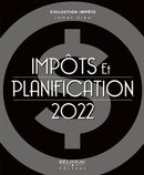 Impôts et planification 2022 - 42e édition