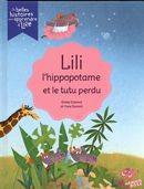Lili l'hippopotame et le tutu perdu