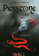 Pickstone 03 : La Chute