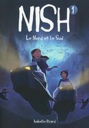 Nish 01 : Le Nord et le Sud