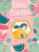 Fanny Cloutier 01 : L'année où j'ai failli rater mon adolescence N.E.