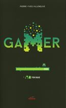 Gamer 09 : Toxique