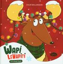 Wapi LeWapiti et le Noël Kipik