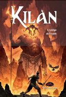 Kilan 03 : Le piège de l'oubli