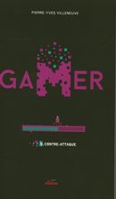 Gamer 05 : Contre-attaque