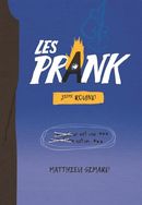 Les Prank 02 : 2e Round