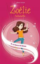 Zoélie l'allumette 14 : La bulle de néant