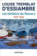 Les héritiers du fleuve 02 (tomes 3 et 4) - 1918-1939