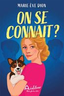 On se connait ?