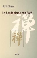 Le bouddhisme zen Sôtô