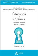 Education et culture: Occident chrétien XIIe-MI XVe ( 2 vol)
