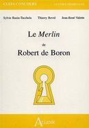 Merlin de Robert de Moron