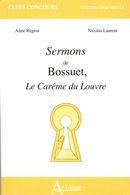 Sermons de Bossuet: Le carême du Louvre