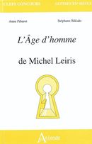 L'Age d'homme de Michel Leiris