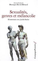 Sexualités,  genres et mélancolie - S'entretenir avec Judith Butler