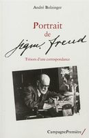 Portrait de Sigmund Freud - Trésors d'une correspondance