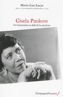 Gisela Pankow - Un humanisme au-delà de la psychose