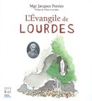 L'Évangile de Lourdes