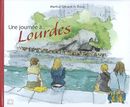 Une journée à... Lourdes