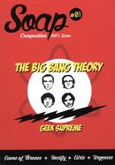 Soap 01 : The Big Bang theory