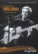 Caetano Veloso, L'âme brésilienne