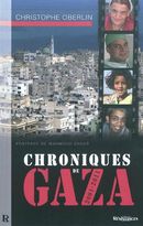 Chroniques de Gaza, 2001-2011