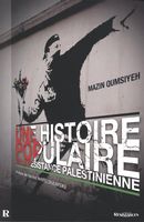 Une histoire populaire de la résistance palestinienne