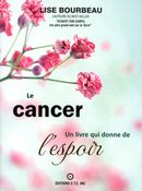 Le cancer, Un livre qui donne de l'espoir