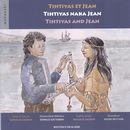 Tihtiyas et Jean