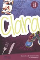 Clara - Les désordres alimentaires à l'adolescence