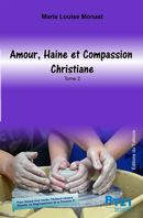 Amour, Haine et Compassion 02 : Christiane