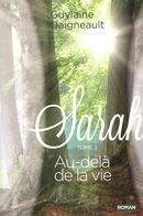 Sarah 03 : Au-delà de la vie