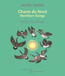Chants du Nord - Northern Songs