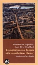 Le capitalisme au Canada et la révolution Harper