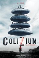 ColiZium 01 : La cité fragmentée