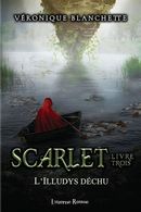 Scarlet 03 : L'Illudys Déchu
