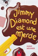 Jimmy Diamond est une merde