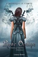 Rose Ondine 04 : Dans la tempête éternelle