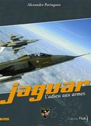 Jaguar 02 : L'adieu aux armes