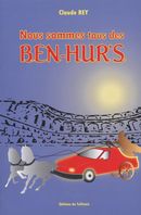 Nous sommes tous des Ben-Hur's
