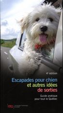 Escapades pour chien et autres idées de sorties - 4e édition