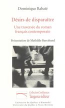 Désirs de disparaître,  Une traversée du roman français...
