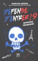 Défense d'entrer ! 09 :  Invasion française