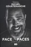 Face à faces : Michel Courtemanche