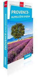 Provence-Alpes-Côte d'Azur - Guide et atlas - 2e édition
